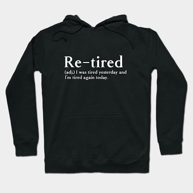 Re-tired Hoodie by bmron